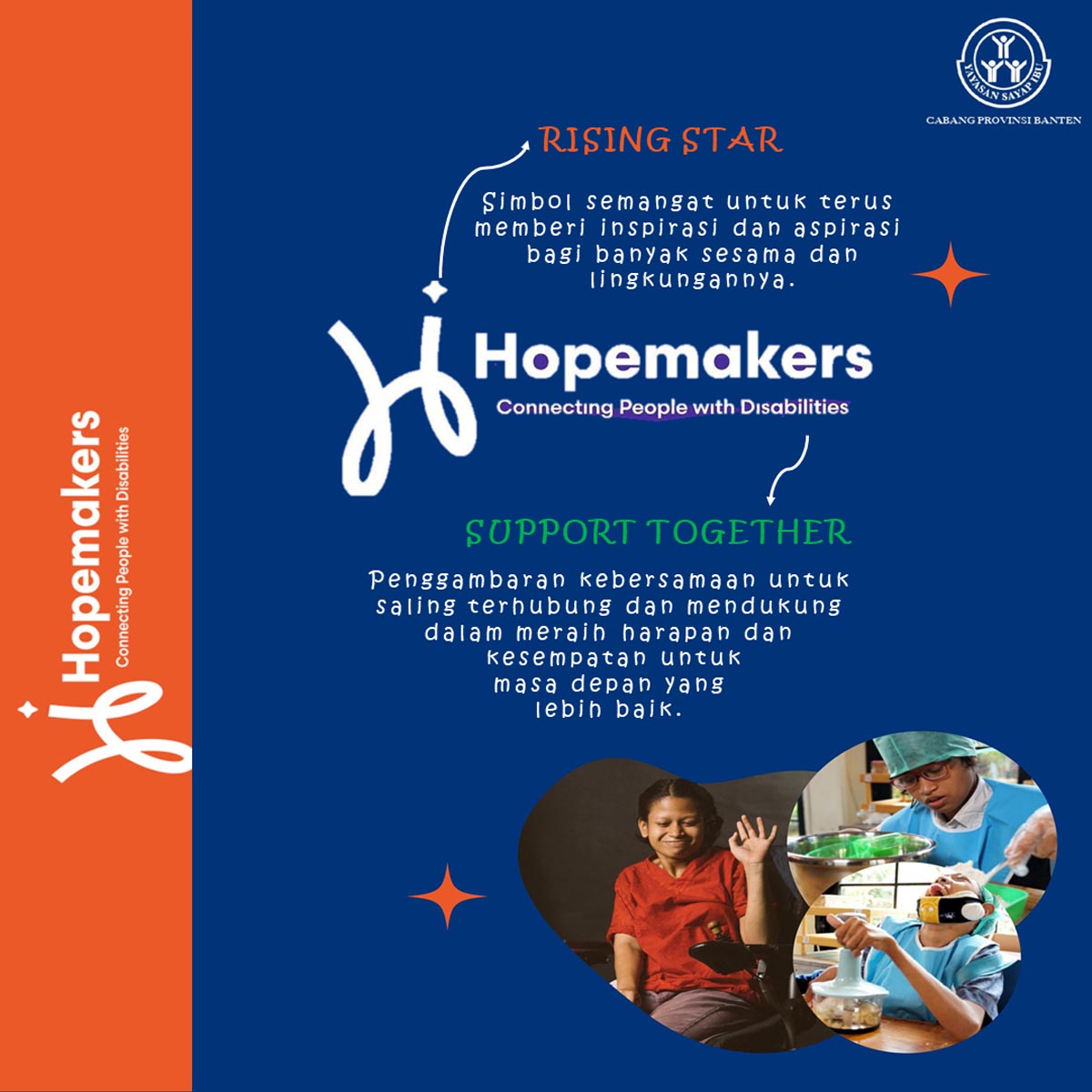 Read more about the article “Hopemakers” Unit Usaha Anak – Anak Disabilitas Yayasan Sayap Ibu cabang Banten